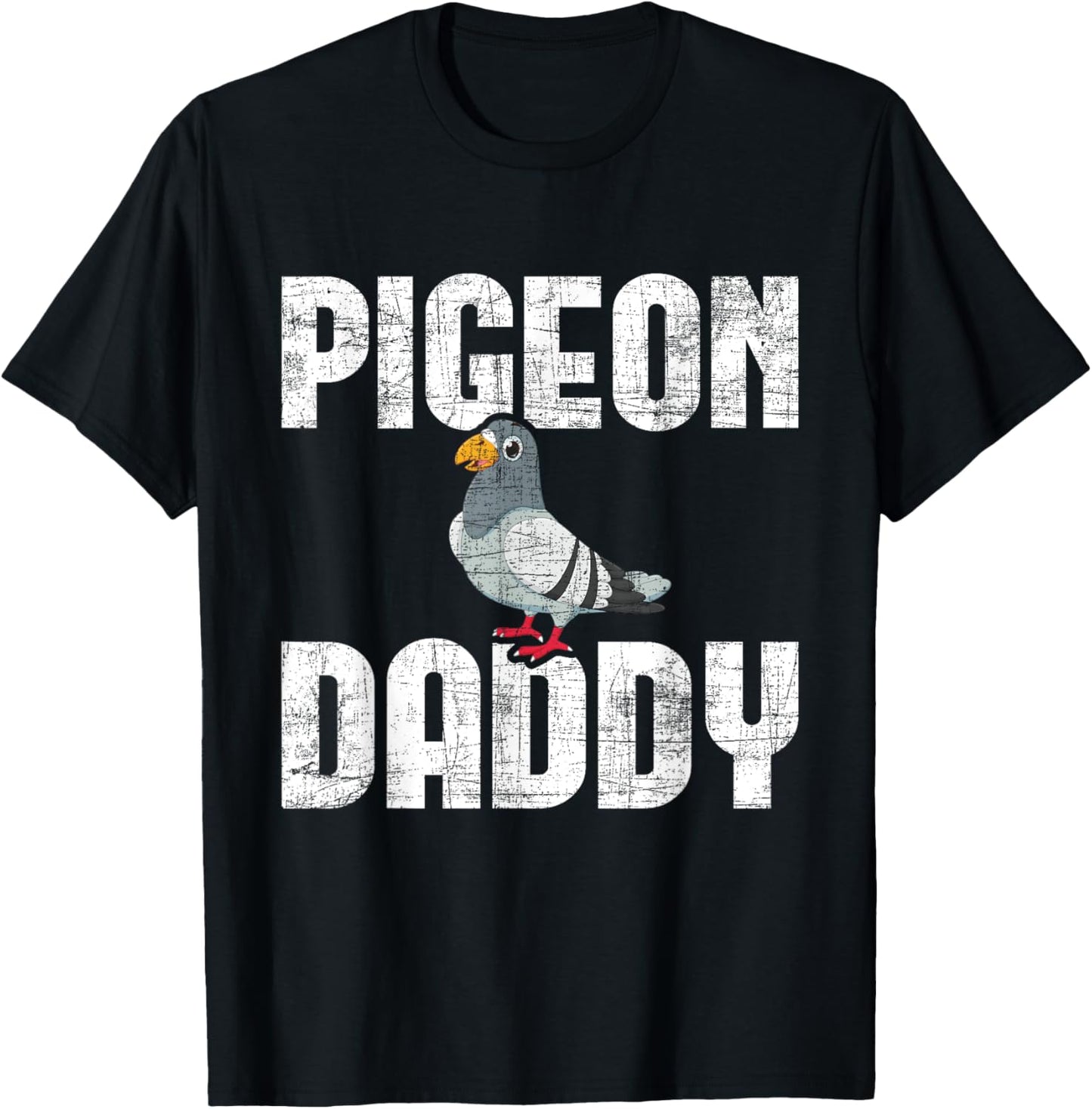 Pigeon Daddy - Bird Lover Pigeon Racing Homing Birdwatcher T-Shirt - T-Shirt | Black