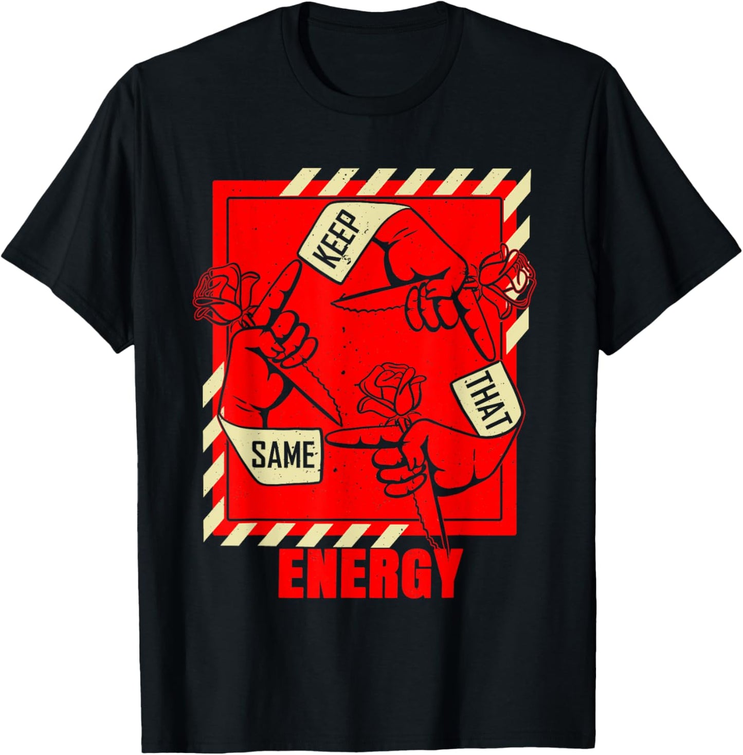 Keep That Same Energy Red Color Graphic T-Shirt - T-Shirt | Black