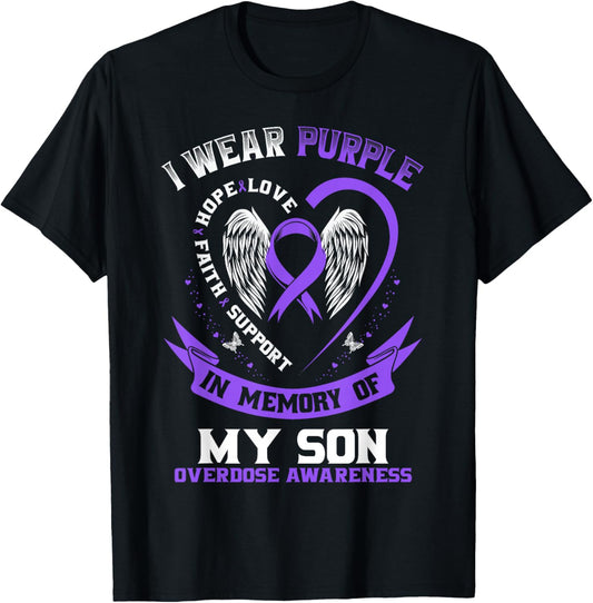 Purple in Memory of My Son Drug Overdose Awareness Ribbon T-Shirt - T-Shirt | Black