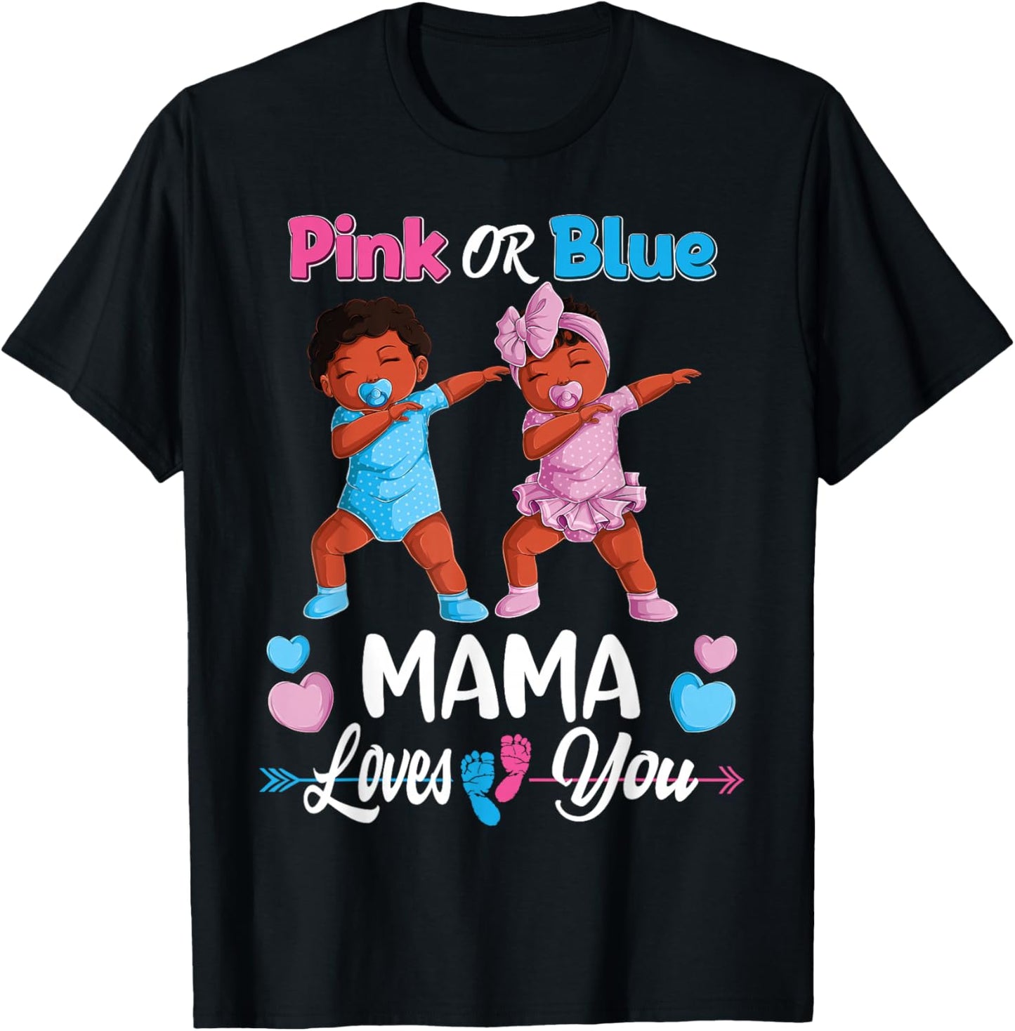 Pink Or Blue Mama Loves You Black Baby Gender Reveal Party T-Shirt - T-Shirt | Black