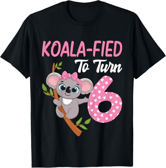 6 Year Old Koala 6th Birthday Party Animal Koala Lover T-Shirt - T-Shirt | Black