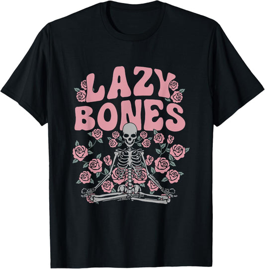 Lazy Bones Yoga Skeleton Flora Flower Funny Quote T-Shirt - T-Shirt | Black