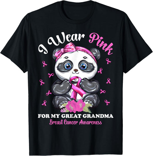 I Wear Pink For My Great Grandma Breast Cancer Awareness T-Shirt - T-Shirt | Black