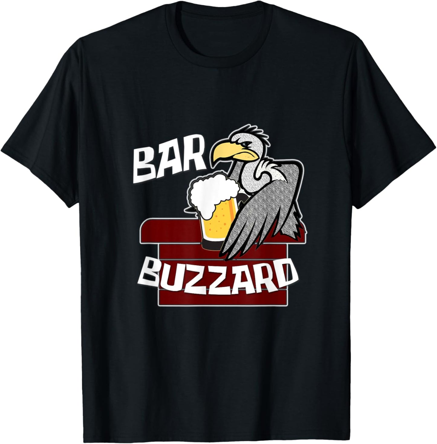 Bar Buzzard Funny Drinking Pub Culture Bird Lover Local T-Shirt - T-Shirt | Black