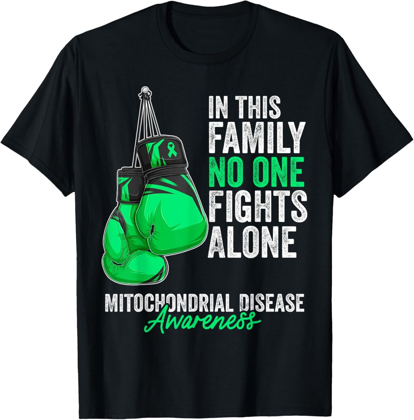 Mitochondrial Disease Awareness Month Gloves Green Ribbon T-Shirt - T-Shirt | Black