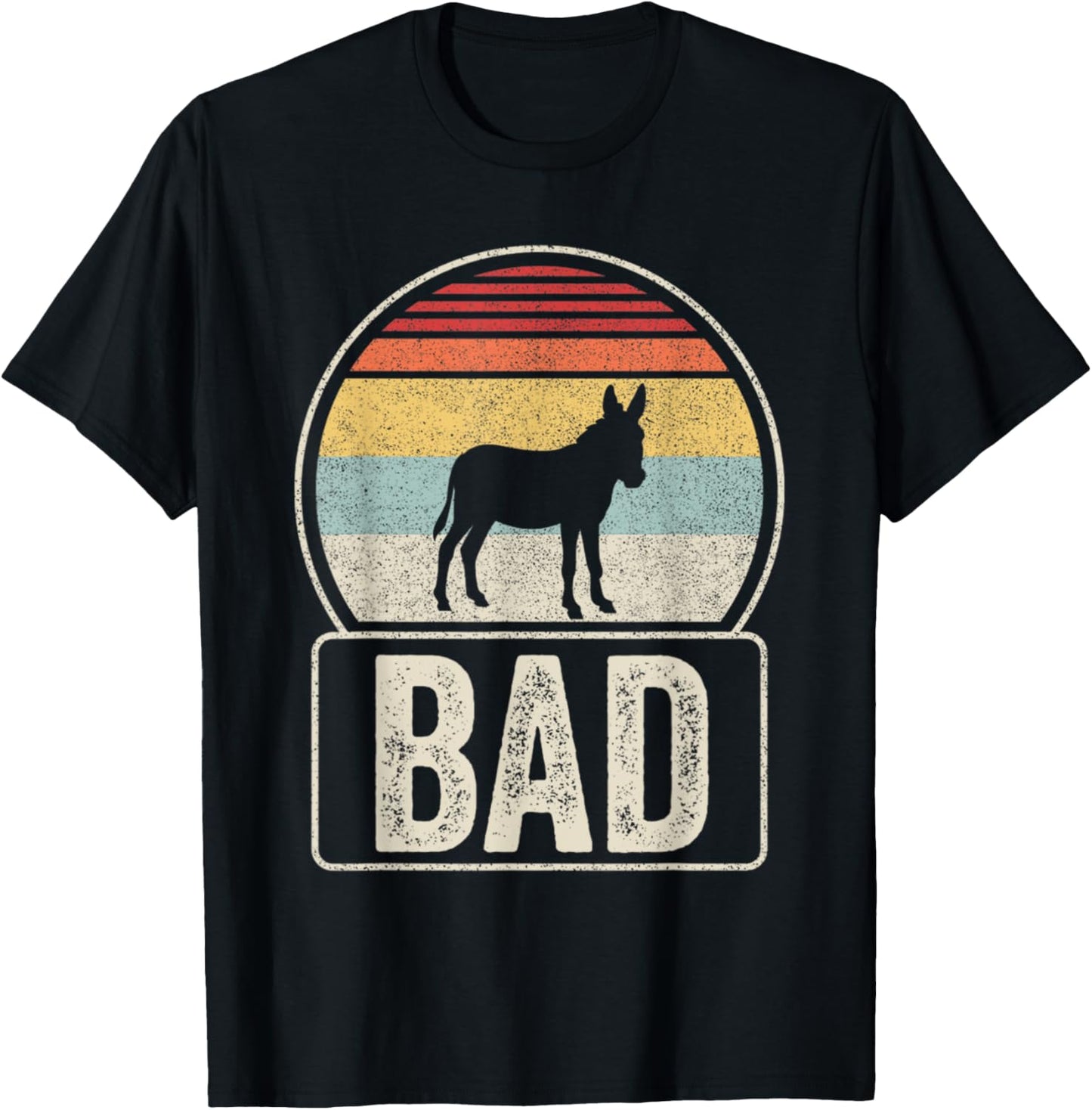 Vintage Retro Funny Sarcastic Sayings Badass Bad Donkey(Ass) T-Shirt - T-Shirt | Black