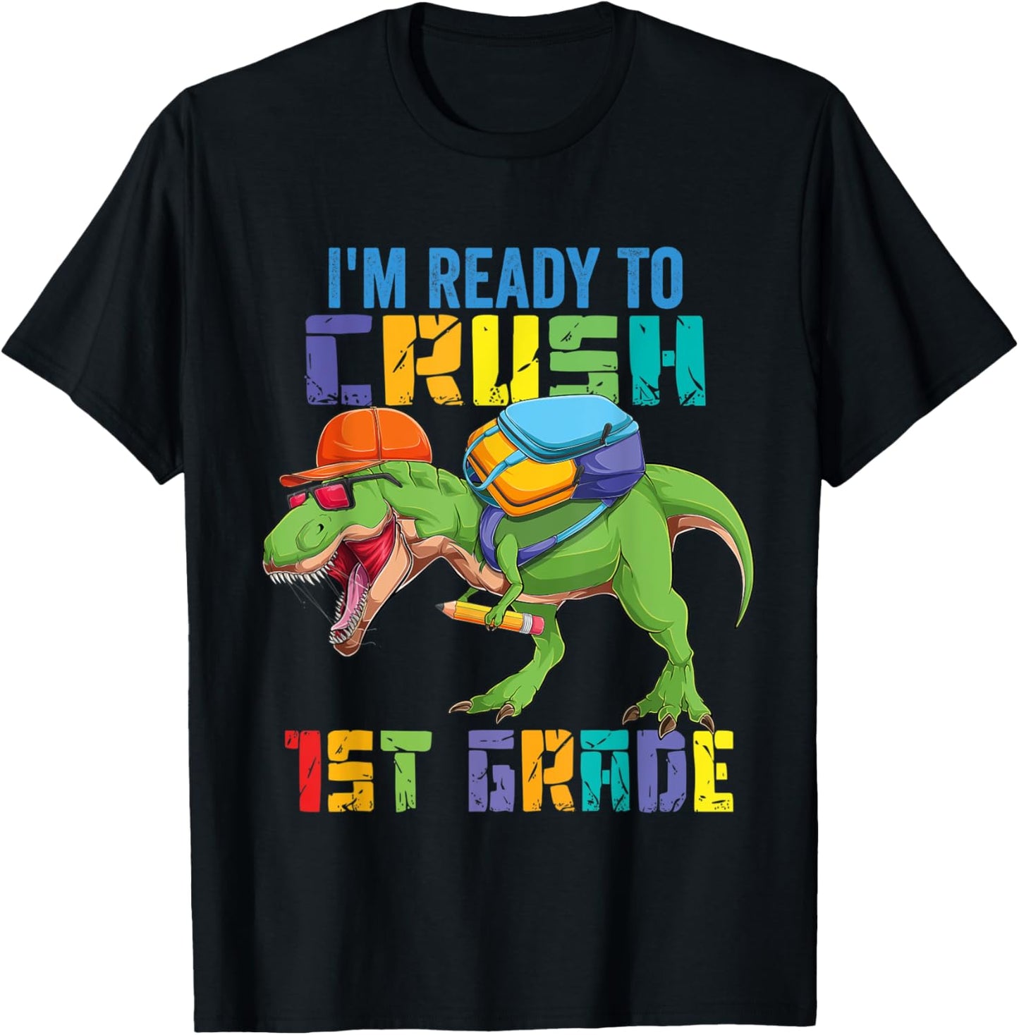 Ready To Crush 1st First Grade Dinosaur Trex Dino T-Shirt - T-Shirt | Black