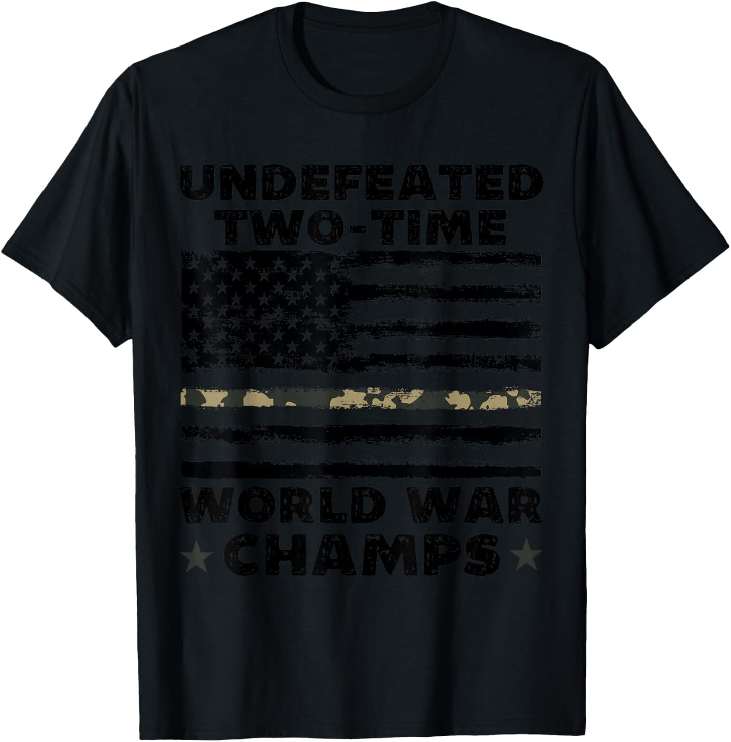 Undefeated World War Champs 4th Of July American Army Flag T-Shirt - T-Shirt | Black