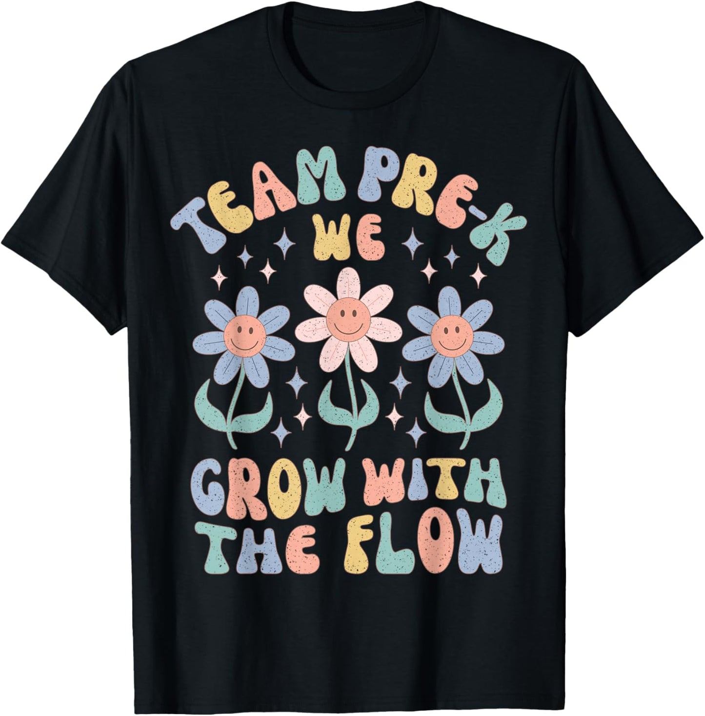 Preschool Teacher Appreciation Team Pre-K Grow with The Flow T-Shirt - T-Shirt | Black