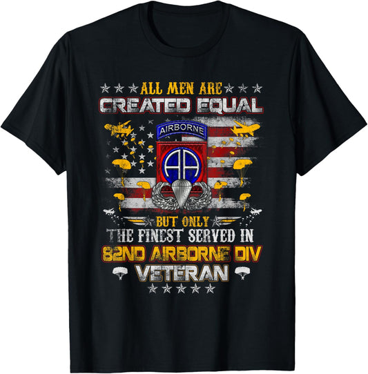 All Men Are Created Equal 82nd Airborne Division Paratrooper T-Shirt - T-Shirt | Black