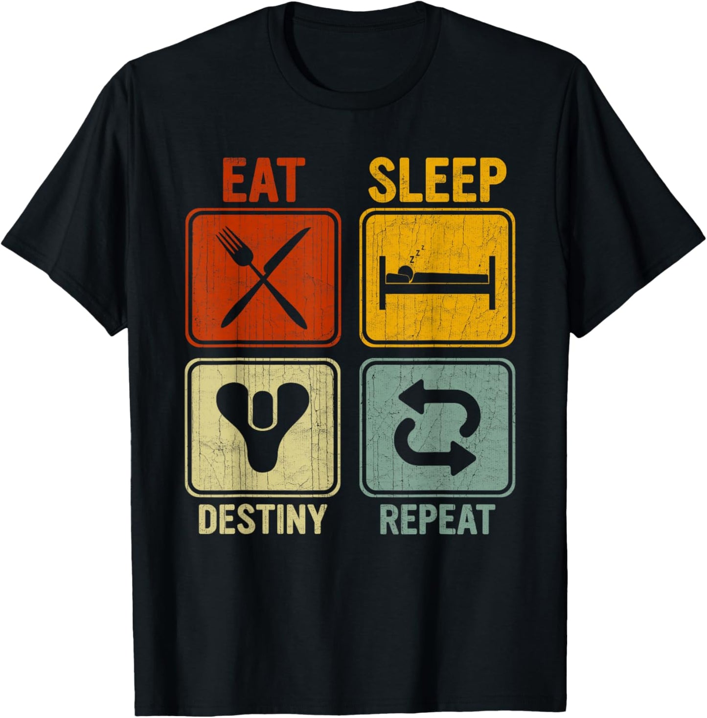 Funny Retro Design Women Eat Sleep Destiny Repeat T-Shirt - T-Shirt | Black