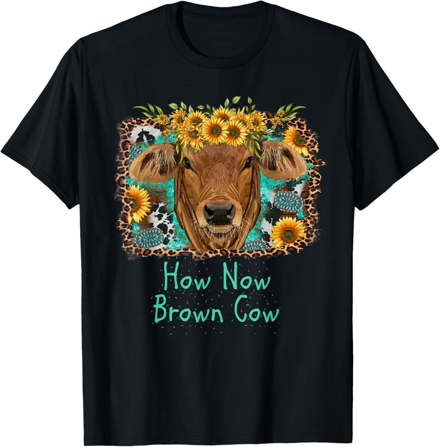 How Now Brown Cow funny cattle farm humor graphic artwork T-Shirt - T-Shirt | Black