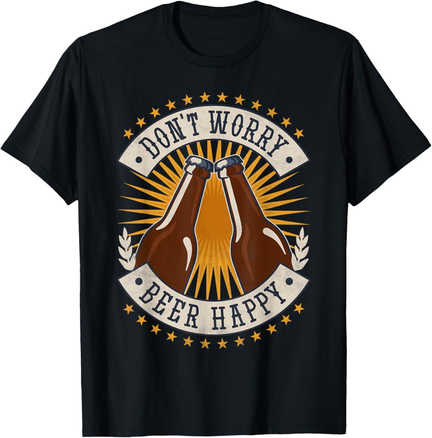 Don't Worry Beer Happy, Beer Day T-Shirt - T-Shirt | Black