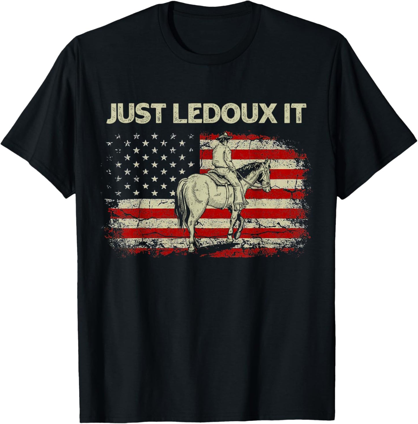 Just Ledoux It Cowboy Whiskey Wine Lover Vintage USA Flag T-Shirt - T-Shirt | Black