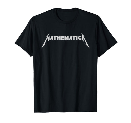 Mathematica | Funny Science Maths Metalhead T-Shirt