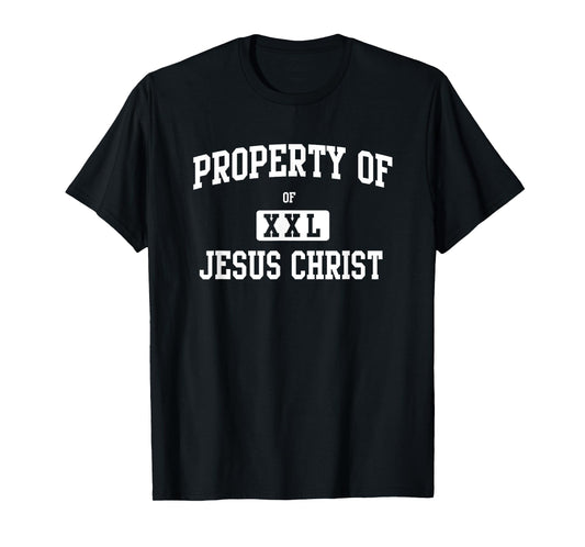 Property of Jesus Christ T-Shirt T-Shirt