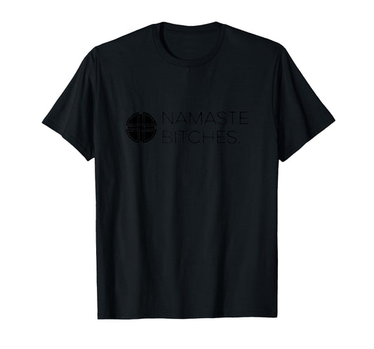 Zen AF | Mindfulness Designs Grey Namaste Bitches Yoga T-Shirt X-Small