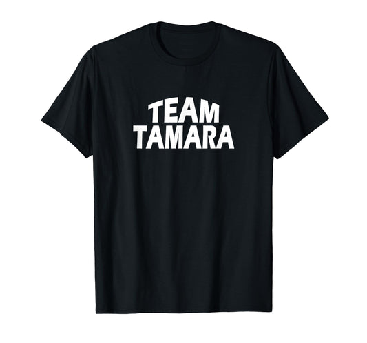 Team Tamara T-Shirt