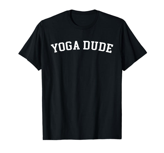 Yoga Dude T-Shirt