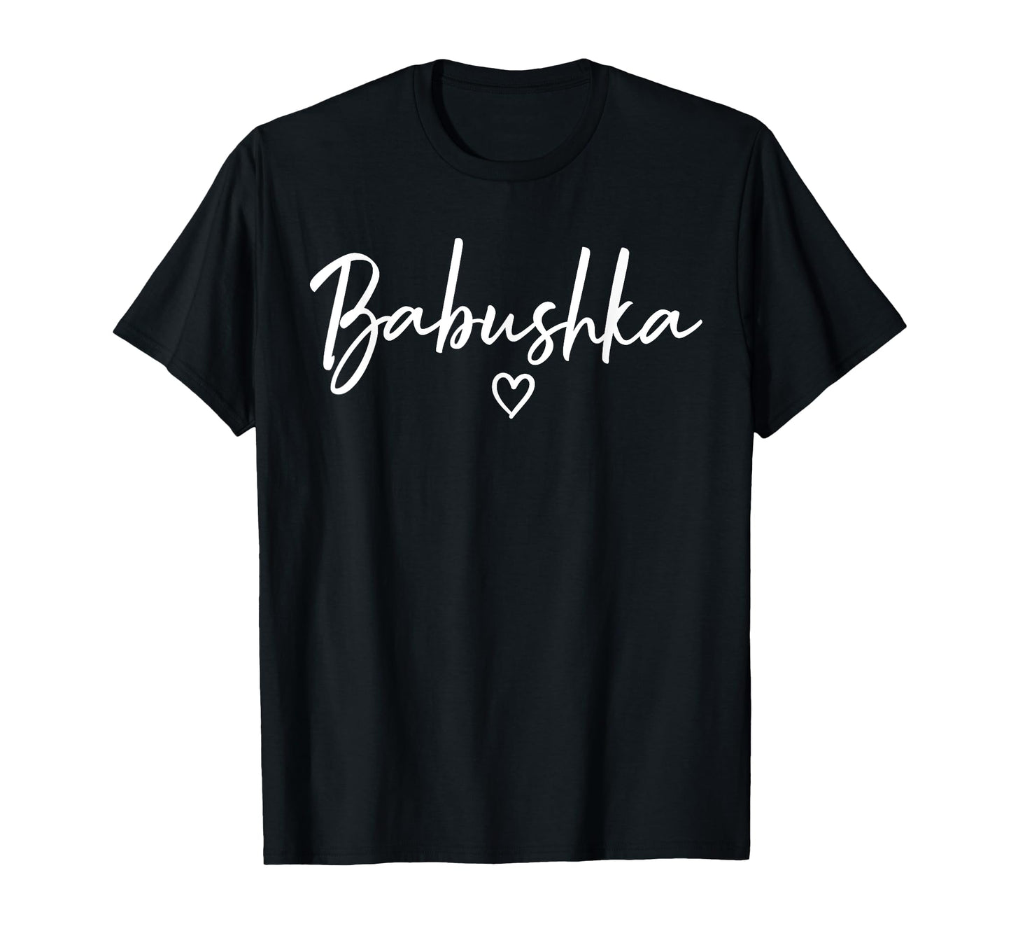 Babushka Gifts For Women Grandma Heart Mother's Day Babushka T-Shirt