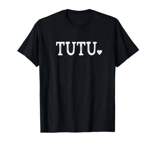 Tutu Gifts for Women Design with Heart Love Tutu T-Shirt