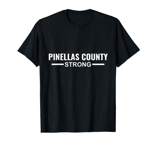 Pinellas County Strong Community Strength Prayer Support T-Shirt