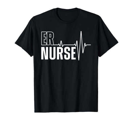 Cool Emergency Room Nurse Design For Men Women ER Nursing T-Shirt