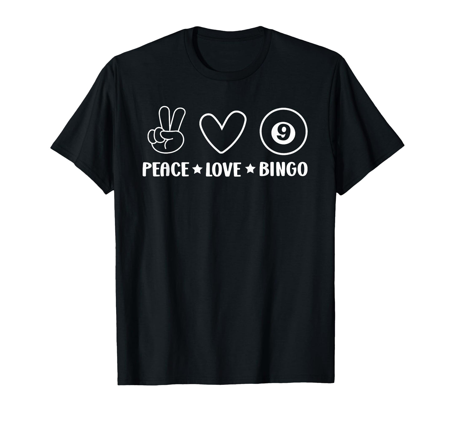 Bingo Women PEACE LOVE BINGO Lovers Bingo Player T-Shirt