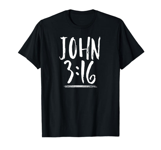 John 3:16 Shirt Bible Verse Three Sixteen God So Loved World T-Shirt