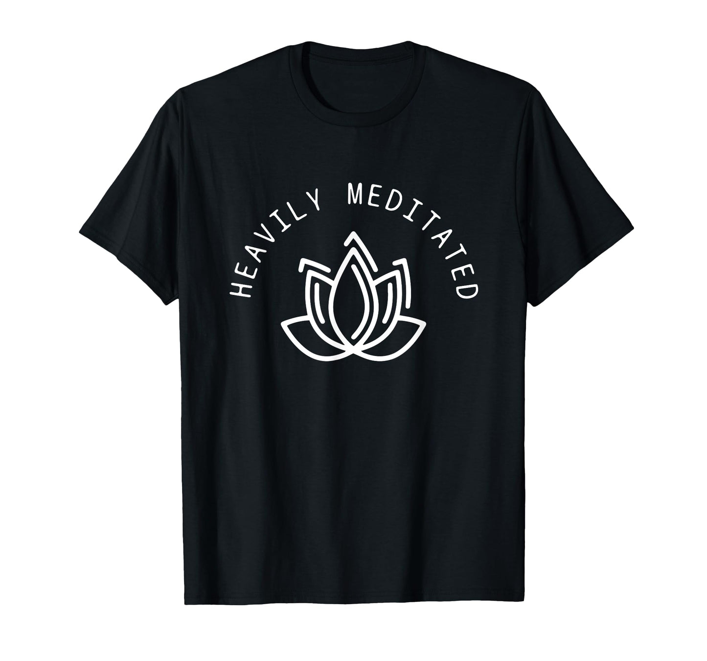 Heavy Meditated Meditation Gift Flower T-Shirt