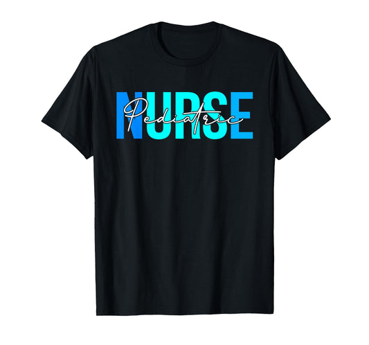 Women Pediatric Nurse Gifts For Womens Nursing Apparel T-Shirt