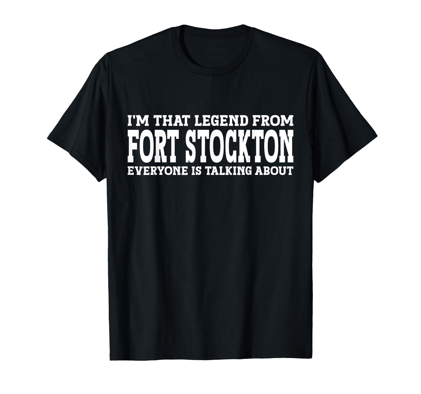 Fort Stockton Hometown TX Texas Funny City Fort Stockton T-Shirt