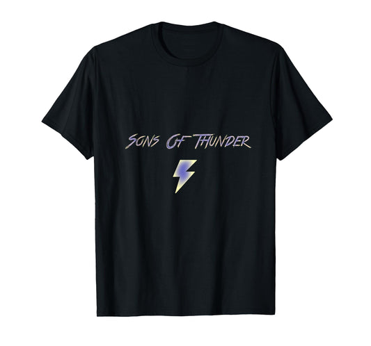 Sons of Thunder - Christian Shirts (for men and women) T-Shirt