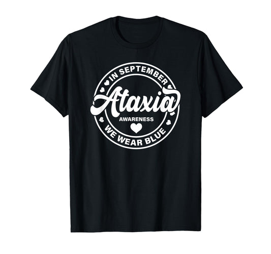 Ataxia Awareness Shirt For Men Women We Wear Blue T-Shirt