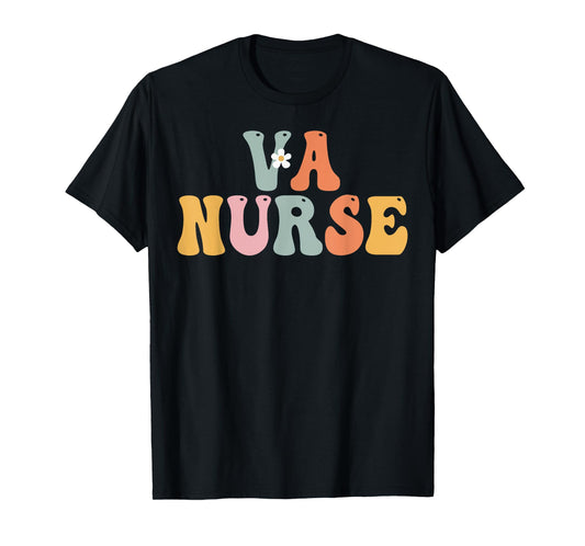 VA Nurse Week Groovy Appreciation Day For Women For Work T-Shirt