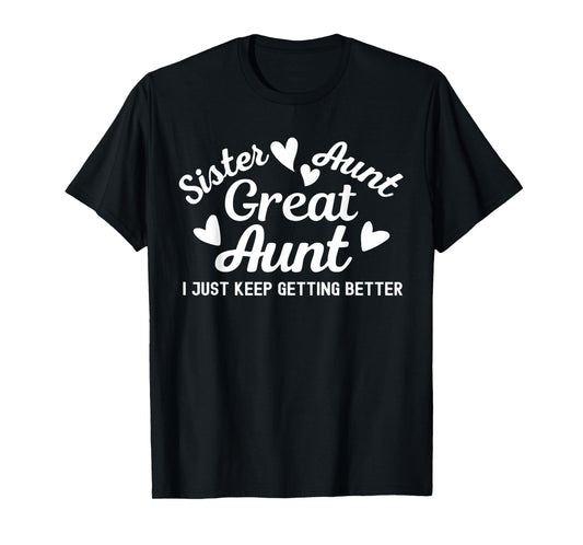 Funny Gifts for Aunt: Grandkids Sister Great Aunt T-Shirt
