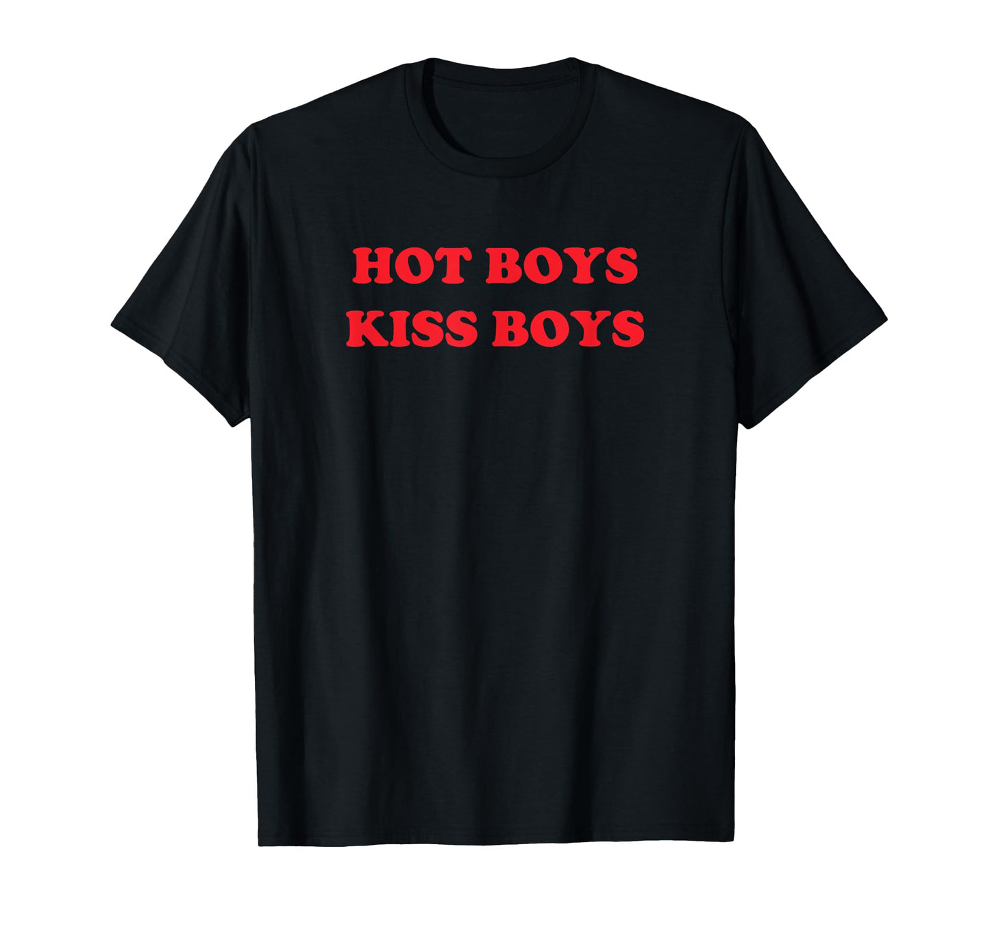 Hot Boys Kiss Boys Funny Y2K Sarcastic 2000s 90s T-Shirt