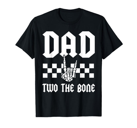 Dad Two The Bone Skeleton Hand 2nd Birthday Boy Girl T-Shirt