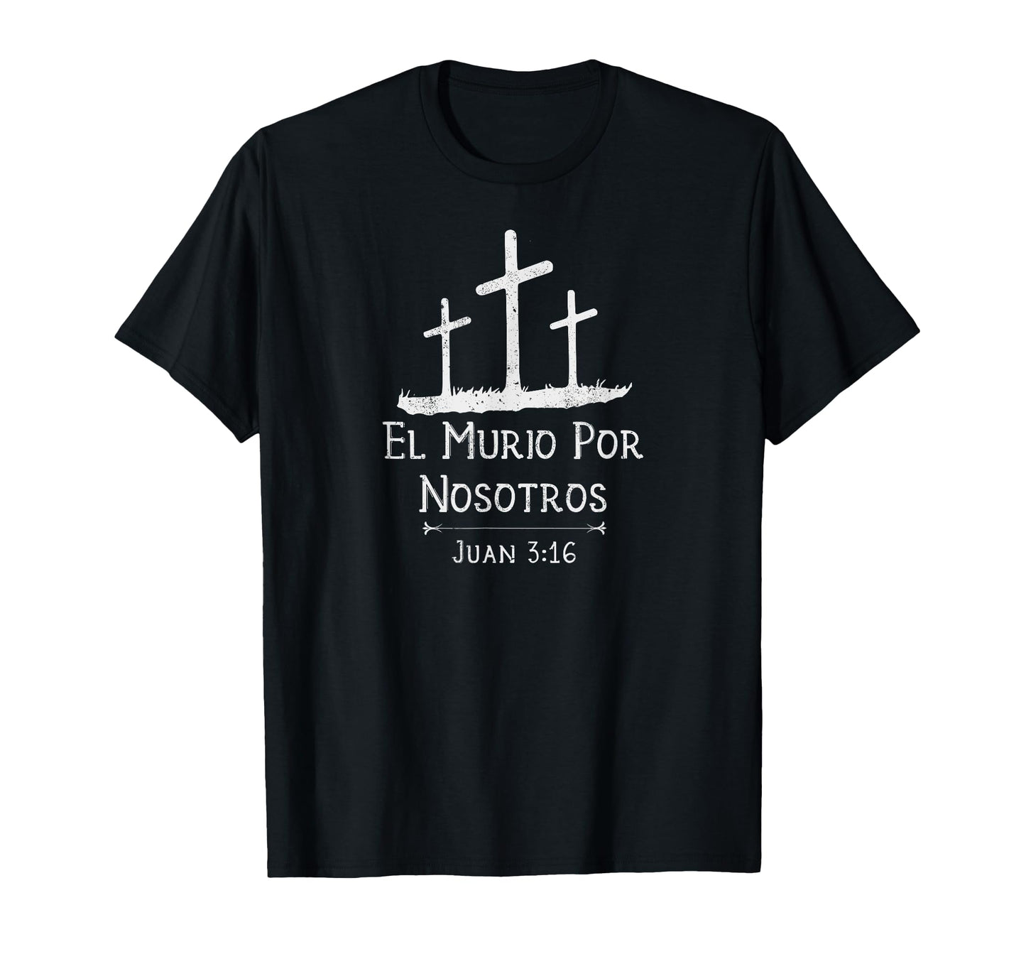 Christian Shirts in Spanish | El Murio Por Nosotros T-Shirt
