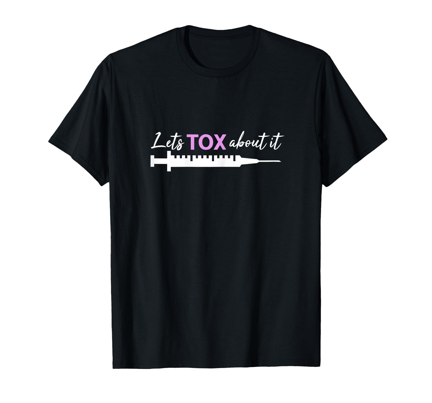 Aesthetic Nurse Botox Injector Cosmetic Nurse Self Promotion T-Shirt