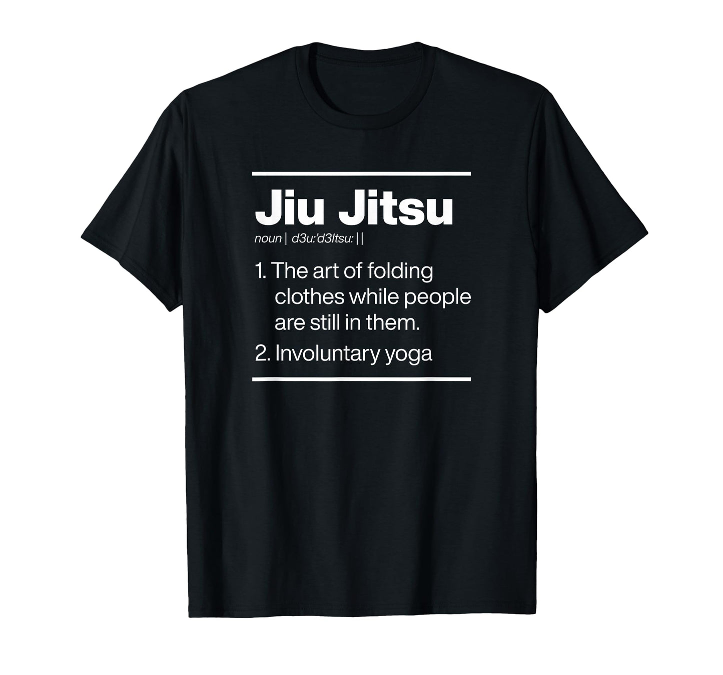 Jiu Jitsu Involuntary Yoga Dictionary Definition Funny Gear T-Shirt