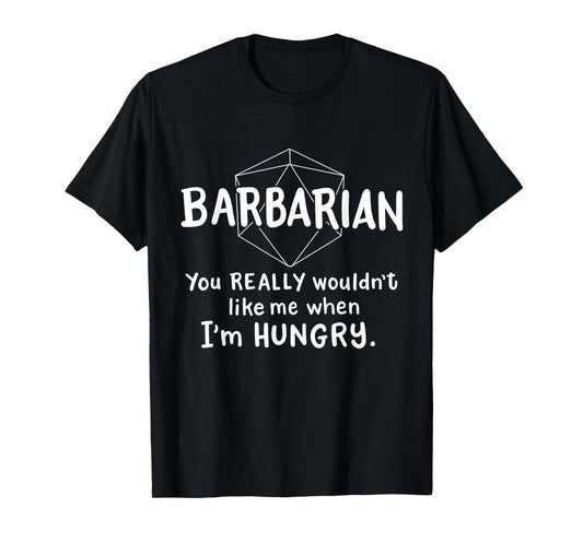 Barbarian Funny Character Joke Roleplaying Games RPG Gamer T-Shirt
