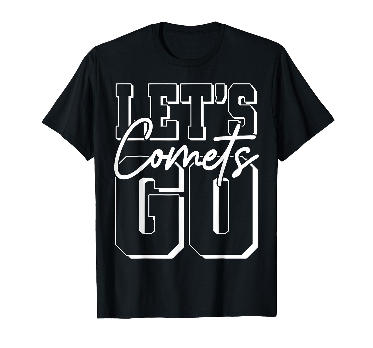 Let's Go Comets Back to School Spirit T-Shirt