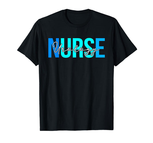 Women Urology Nurse Gifts For Womens Nursing Apparel T-Shirt