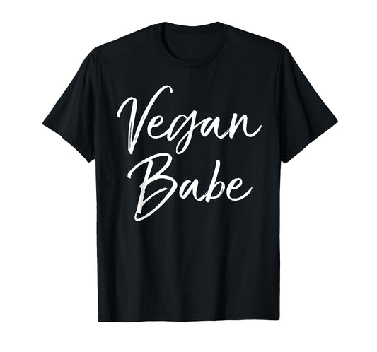 Vegan Babe Shirt Girl Cute Calligraphy Vegan Shirt for Women