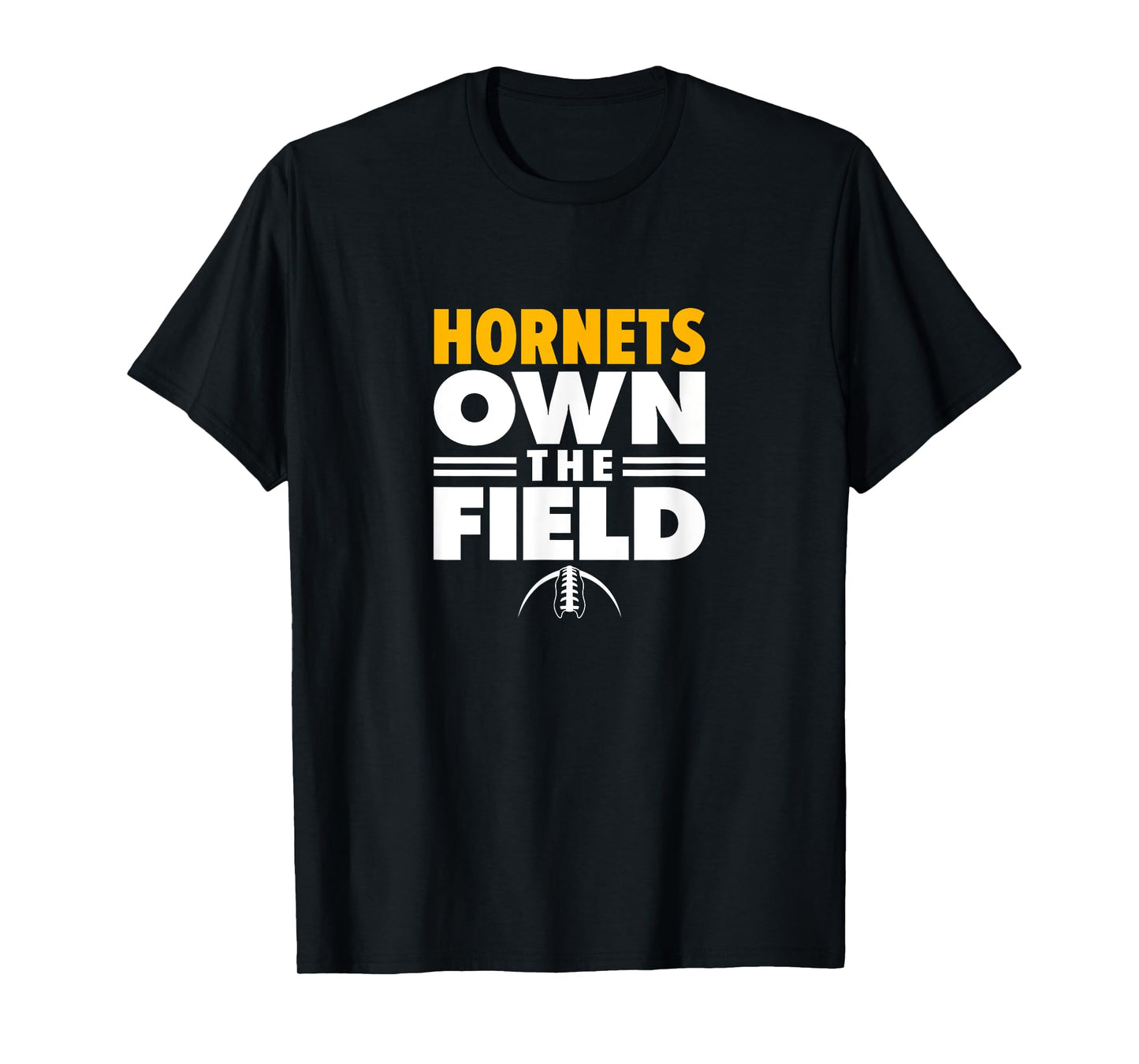 Yulee Hornets Own the Field T-Shirt