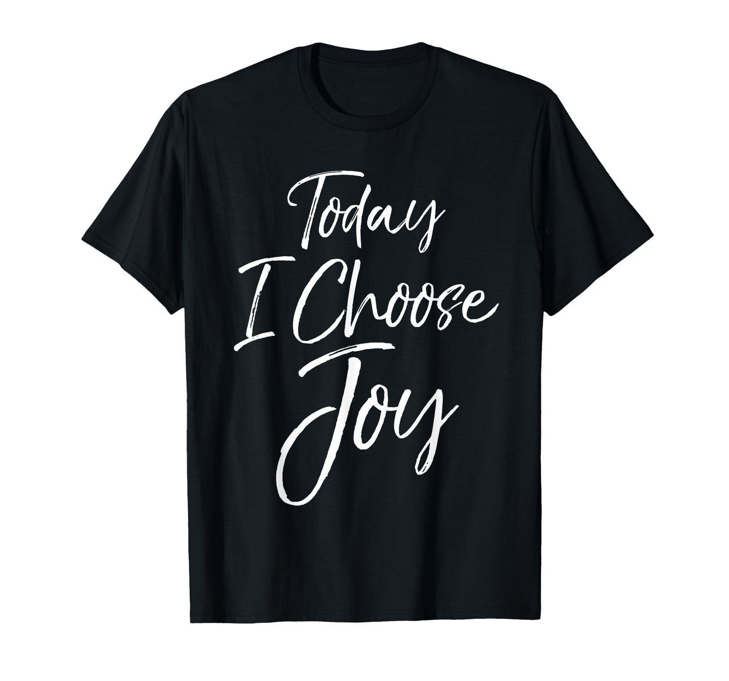 Today I Choose Joy Shirt Vintage Cool Bold Christian Tee T-Shirt