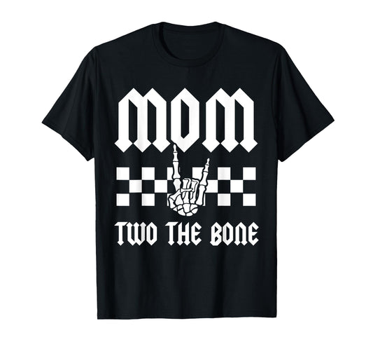 Mom Two The Bone Skeleton Hand 2nd Birthday Boy Girl T-Shirt