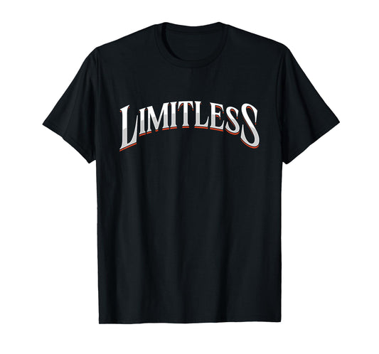 Limitless | Motivation Inspiration | Influencer Leader T-Shirt
