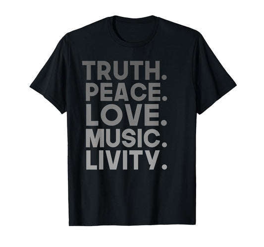 Truth Peace Love Music Livity Reggae Rasta T-shirt T-Shirt